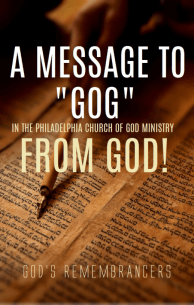 A Message to Gog in the PCG Ministry from God