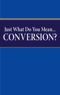 Just What Do You Mean... Conversion