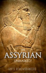 The Assyrian Unmasked