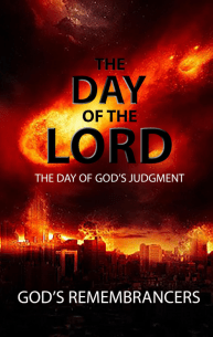 The Day of the Lord – The Day of God’s Judgment