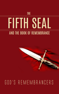 The Fifth Seal and the Book of Remembrance