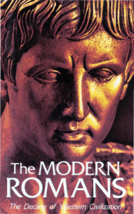 The Modern Romans