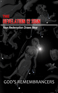 The Revelation 12 Sign - Your Redemption Draws Near