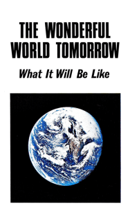 The Wonderful World Tomorrow What It Will Be Like