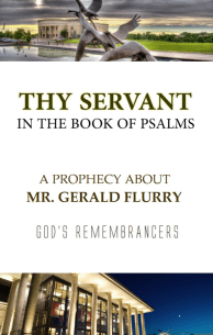Thy Servant in the Book of Psalms - A Prophecy About Mr. Gerald Flurry